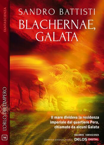 Blachernae, Galata